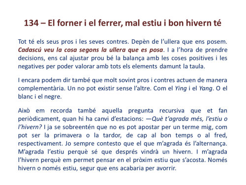 El forner i el ferrer, mal estiu i bon hivern té