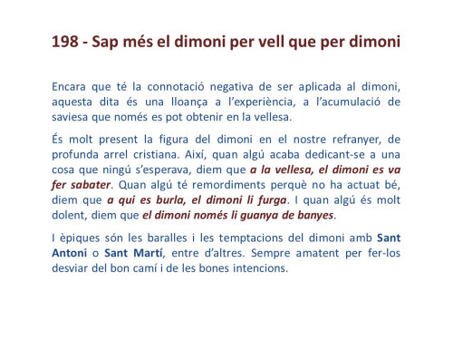 El dimoni sap més per vell que per dimoni