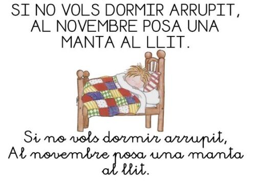 Si no vols dormir arropit, al novembre posa't una manta al llit