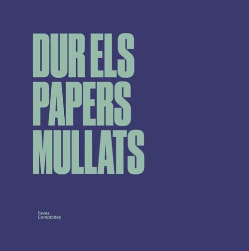 Papers mullats
