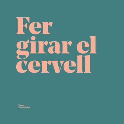 Fer-li girar el cervell