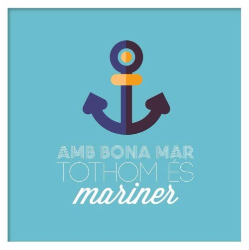 Amb bona mar tothom és mariner