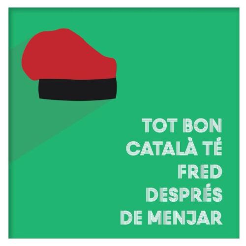 Tot bon català té fred després de menjar