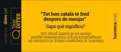 Tot bon català té fred després de menjar