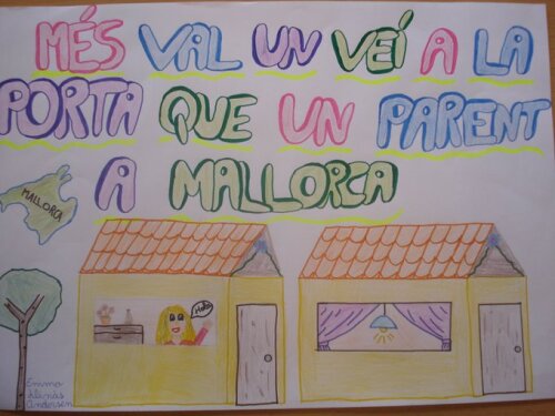 Val més un veí a la porta que un parent a Mallorca