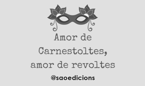 Amors de Carnestoltes, amors de revoltes