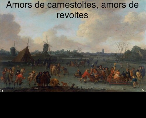 Amors de Carnestoltes, amors de revoltes