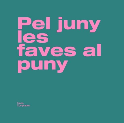 Pel juny, les faves al puny