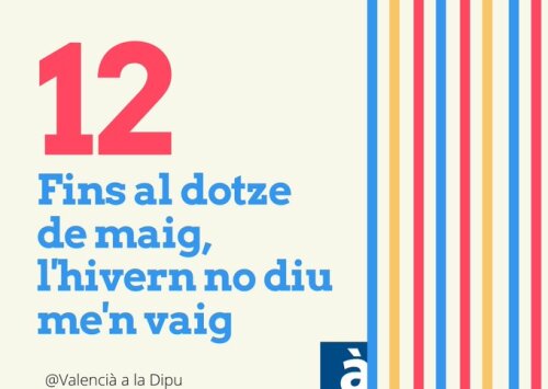 Fins al dotze de maig l'hivern no diu: «me'n vaig»