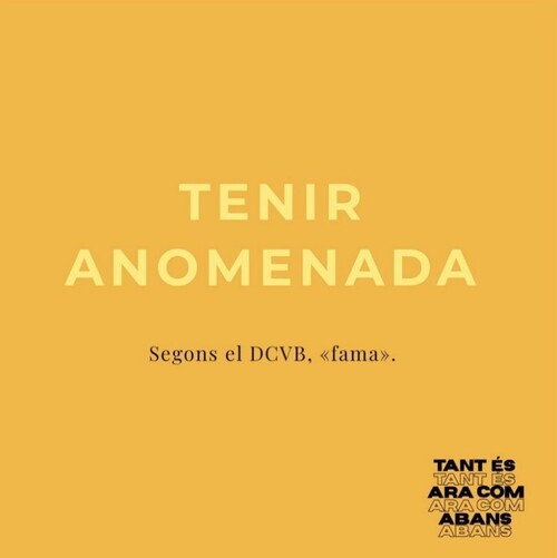 Tenir anomenada