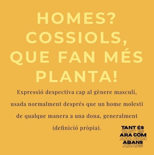 Dones?... Cossiols que fan mes planta!