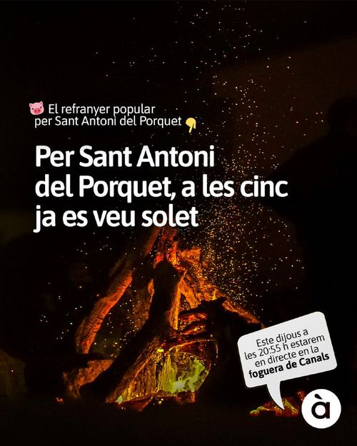 Per Sant Antoni del porquet, a les cinc ja es veu el solet
