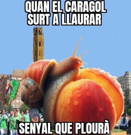 Quan el caragol es posa a llaurar, senyal que plourà