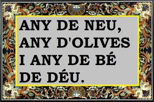 Any de neu, any d'oliva