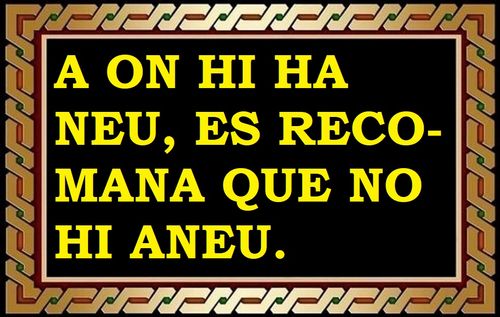 Si hi ha neu, no hi aneu