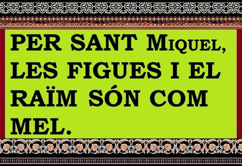 Per Sant Miquel, el raïm té gust de mel