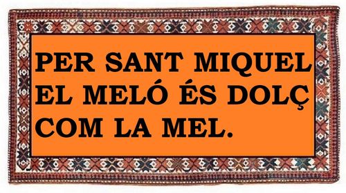 Per Sant Miquel, el meló és dolç com a mel