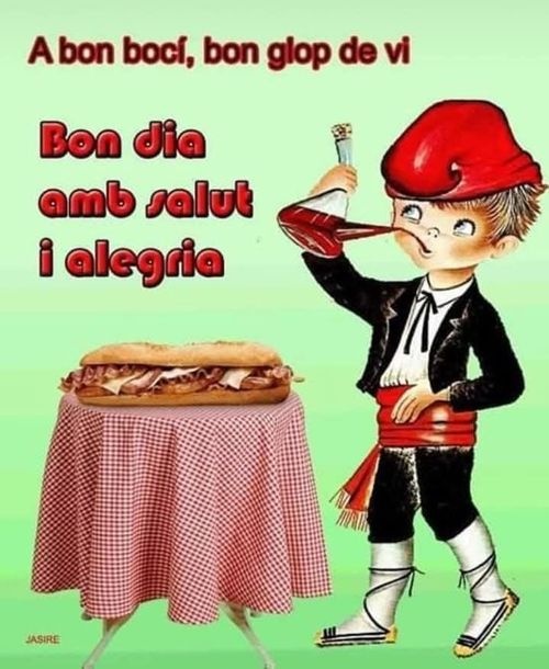 A bon bocí, bon glop de vi
