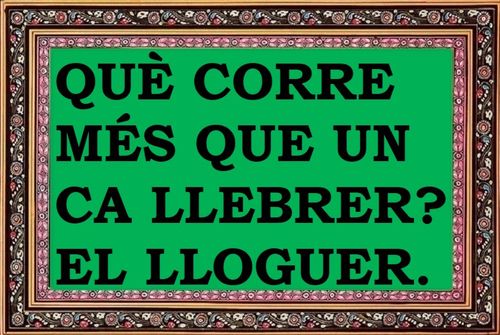 El febrer (o el lloguer) corre com un gos llebrer