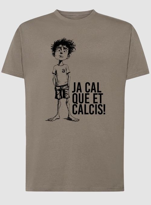 Ja cal que es calci!