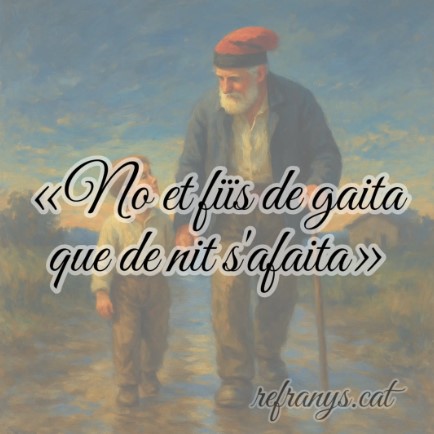 No et fiïs de gaita que de nit s'afaita
