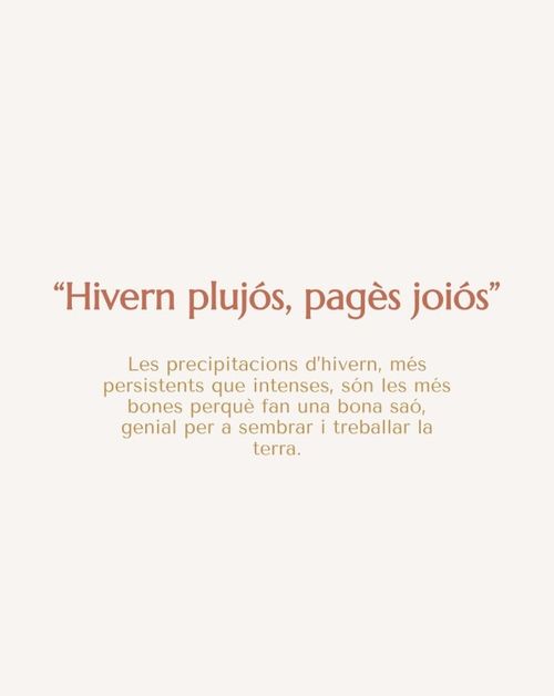 Hivern plujós, pagès joiós