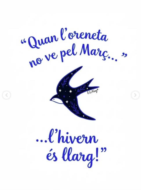 Quan l'oreneta no ve pel març, l'hivern és llarg