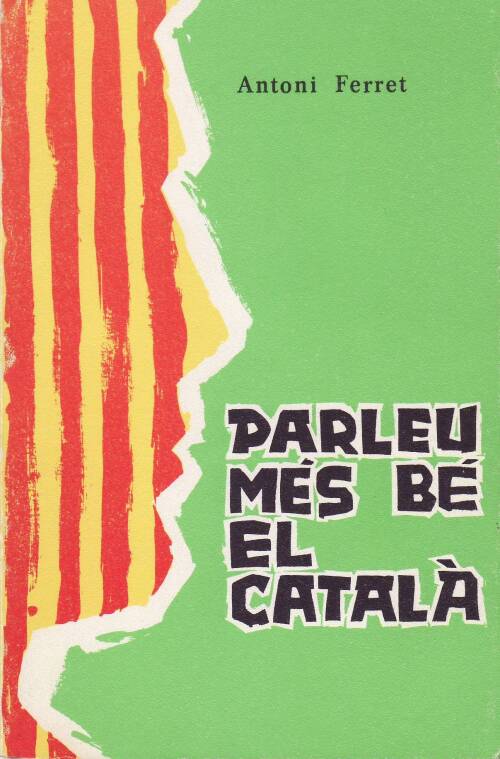 Parleu més bé el català