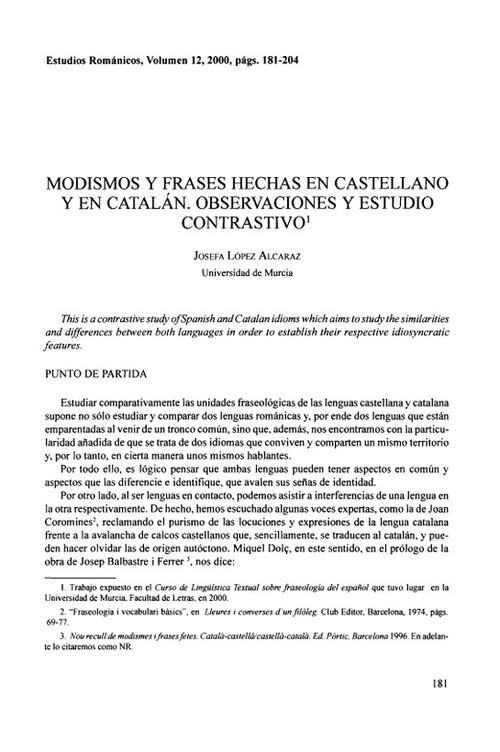 «Modismos y frases hechas en castellano y en catalán. Observaciones y estudio contrastivo»