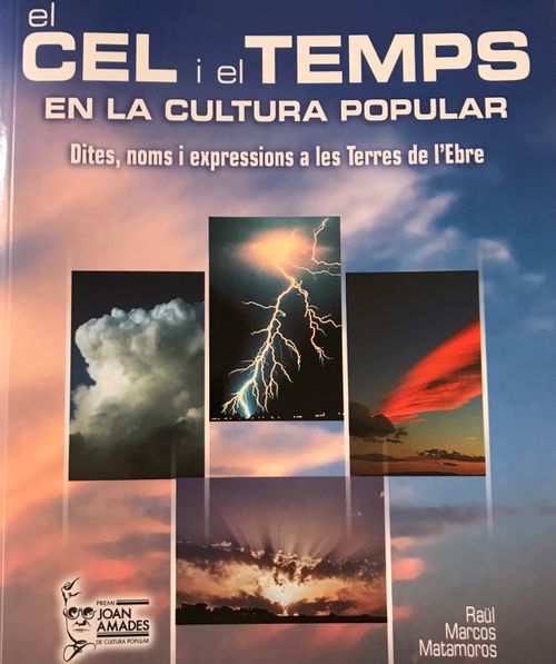 El cel i el temps en la cultura popular. Dites, noms i expressions a les Terres de l'Ebre