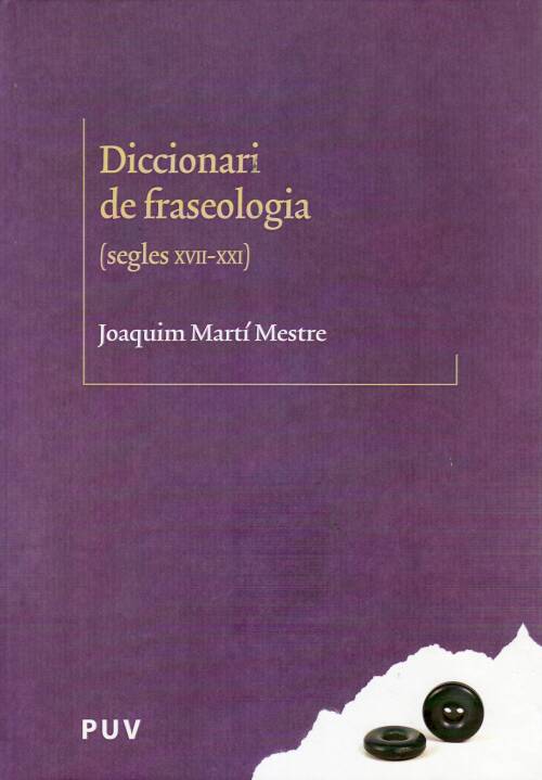 Diccionari de fraseologia (segles XVII-XXI)