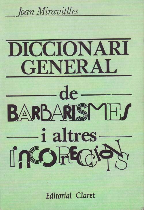 Diccionari general de barbarismes i altres incorreccions