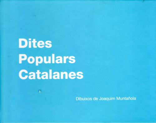 Dites populars catalanes