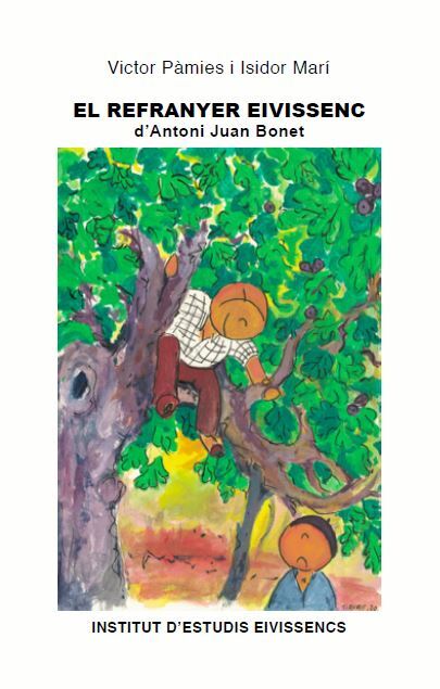 El refranyer eivissenc d'Antoni Juan Bonet