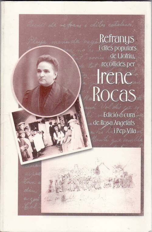Refranys i dites populars de Llofriu, recollides per Irene Rocas