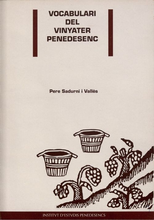 Vocabulari del vinyater penedesenc